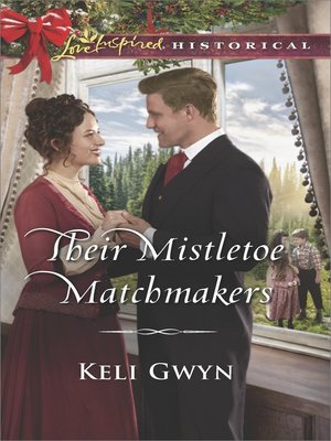 cover image of Their Mistletoe Matchmakers